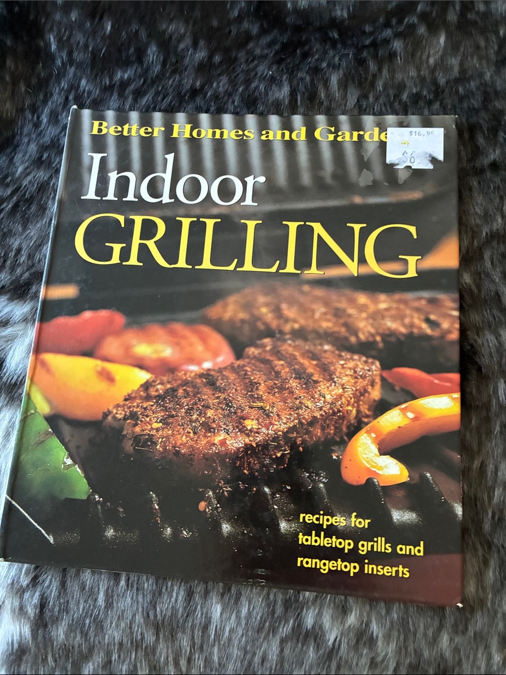 Better Homes And Gardens Indoor Grilling Cookbook - Black and Yellow Cover
